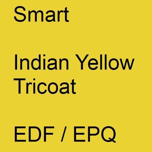 Smart, Indian Yellow Tricoat, EDF / EPQ.